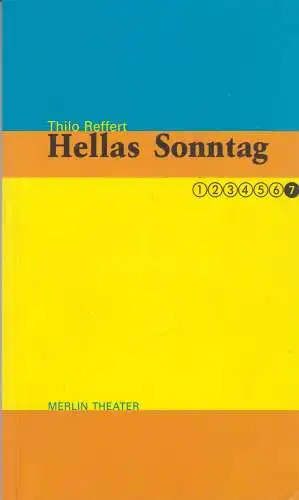 Buch: Hellas Sonntag, Reffert, Thilo, 2001, Merlin, Ein Monolog, gebraucht, gut