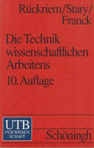 Buch: Die Technik wissenschaftlichen Arbeitens, Franck, Norbert, 1997, Schöningh