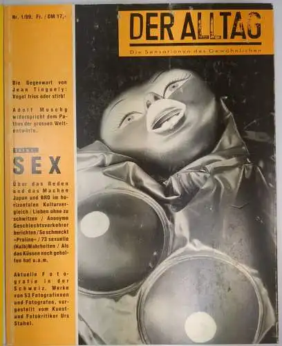 3 Hefte Der Alltag Nr. 4/1987; Nr. 3/1988; Nr. 1/1989, Die Sensation des Gewöhnl