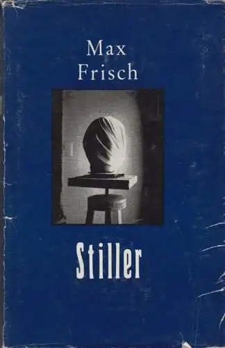 Buch: Stiller, Frisch, Max. 1976, Volk und Welt Verlag, Roman, gebraucht, gut