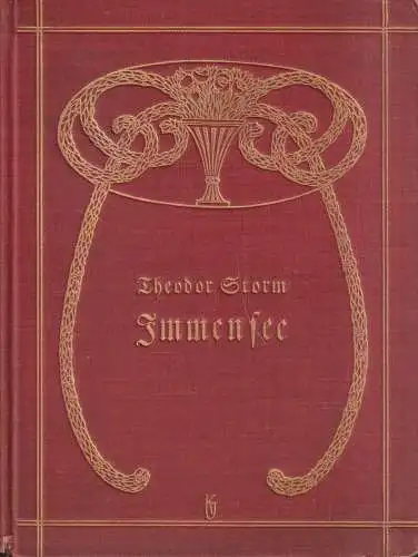 Buch: Immensee, Storm, Theodor. 1909, Verlag von Gebrüder Paetel, gebraucht, gut