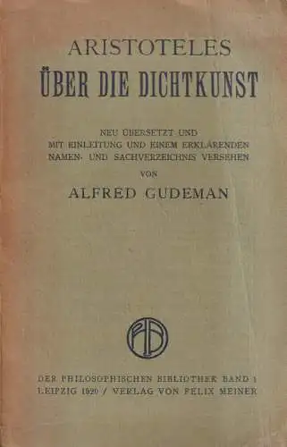 Buch: Über die Dichtkunst, Aristoteles, 1920, Meiner, Philosophische Bibliothek