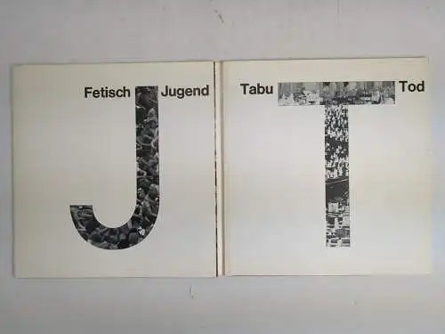 Ausstellungskatalog: Fetisch Jugend - Tabu Tod, 1973, Rolf Wedewer / Th. Kempas
