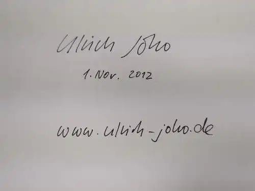 Buch: Ulrich Joho - Neue Zeit, Anmerkungen aus 20 Jahren neuen Deutschlands, sig