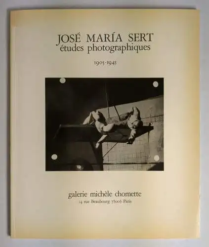 Buch: Jose Maria Sert. Etudes photographiques 1905-1945, galerie michele comette