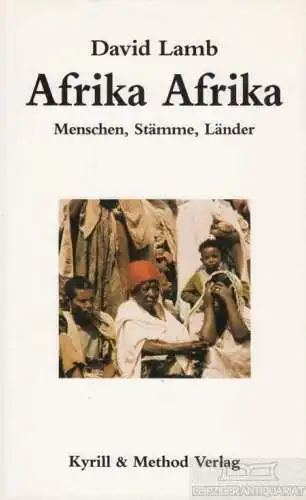 Buch: Afrika Afrika, Lamb, David. 1989, Kyrill & Method Verlag, gebraucht, gut