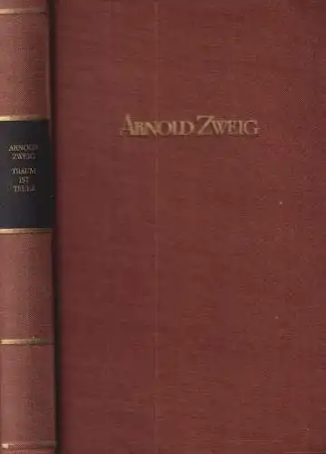 Buch: Traum ist Teuer, Roman. Zweig, Arnold, 1964, Aufbau Verlag, gebraucht, gut