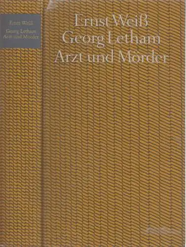 Buch: Georg Letham. Arzt und Mörder, Weiß, Ernst, Bertelsmann Verlag, gebraucht