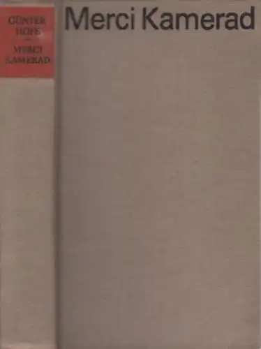Buch: Merci, Kamerad, Hofe, Günter. 1971, Verlag der Nation, gebraucht, gu 36018