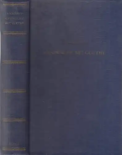 Buch: Gespräche mit Goethe, Eckermann, 1949, Deutsches Verlagshaus Bong, gut