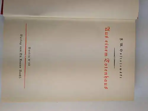 Buch: Aus einem Totenhaus, Dostojewski F. M., Verlag von Th. Knaur Nachf.