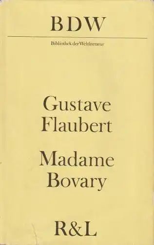 Buch: Madame Bovary. Flaubert, Gustave, BDK, 1980, Rütten & Loening Verlag