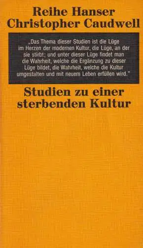 Buch: Studien zu einer sterbenden Kultur. Caudwell, Christopher, 1974, Hanser