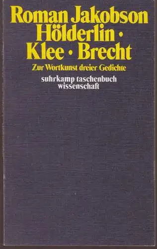 Buch: Hölderlin, Klee, Brecht, Jakobson, Roman, 1976, Suhrkamp, gebraucht, gut