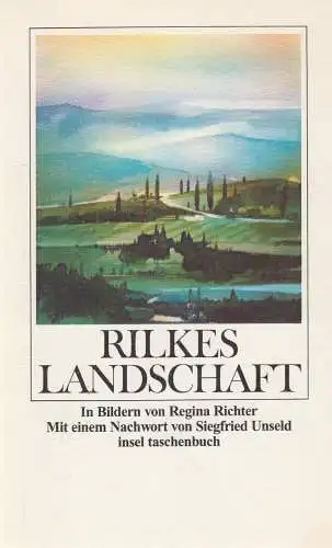 Buch: Rilkes Landschaft. Rilke / Richter, 1981, Insel Verlag, gebraucht, gut