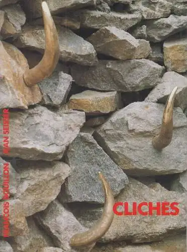 Buch: Cliches, Bouillon, Francois, Seisser, Jean (Hrsg.), Editions Royaumont