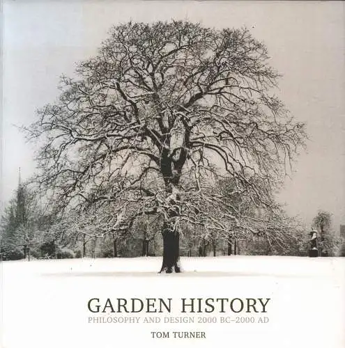 Buch: Garden History, Turner, Tom, 2005, Taylor & Francis, sehr gut