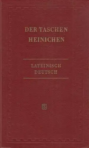 Buch: Der Taschen Heinichen Lateinisch Deutsch, 1956, B. G. Teubner Verlag