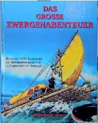 Buch: Das grosse Zwergenabenteuer, Holeinone, Wolf, 1997, Bechtermünz, gebraucht
