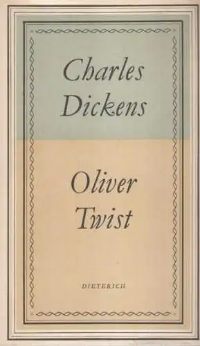Sammlung Dieterich 106, Oliver Twist, Dickens, Charles. 1969, gebraucht, gut