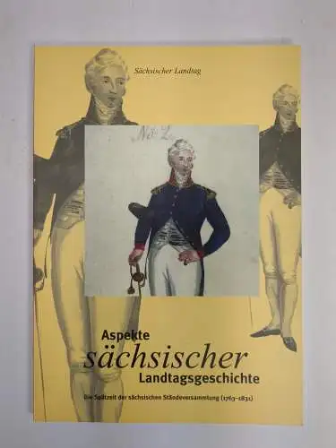 3 Hefte Aspekte sächsischer Landtagsgeschichte, Matzerath, Josef, sehr gut
