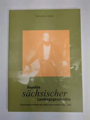 3 Hefte Aspekte sächsischer Landtagsgeschichte, Matzerath, Josef, sehr gut