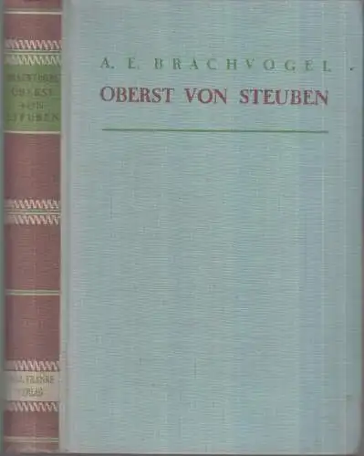 Buch: Oberst von Steuben. Brachvogel, A. E., Paul Franke Verlag