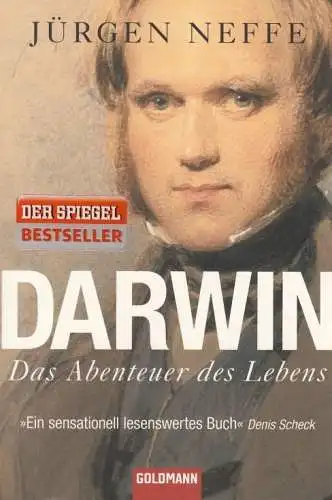 Buch: Darwin, Neffe, Jürgen. 2010, Wilhelm Goldmann, Das Abenteuer des Lebens