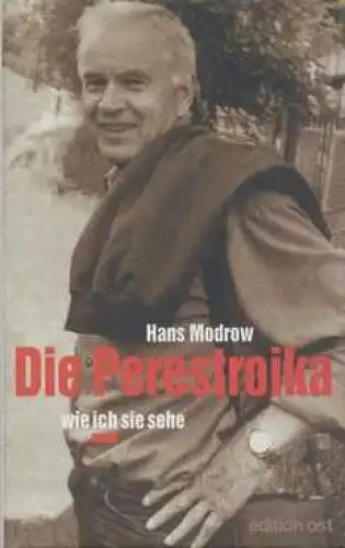 Buch: Die Perestroika, Modrow, Hans u. Mitarb. v. Bruno Mahlow. 1998