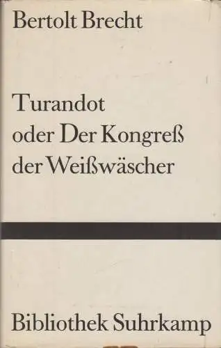 Buch: Turandot oder Der Kongreß der Weißwäscher, Brecht, Bertolt, 1968, Suhrkamp