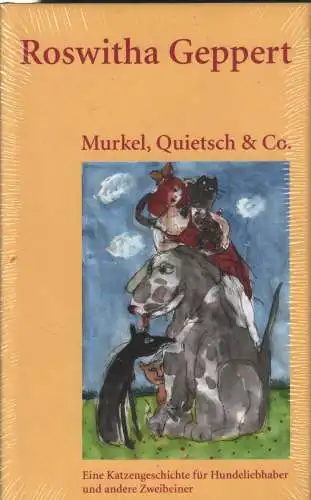 Buch: Murkel, Quietsch & co, Geppert, Roswitha. 2007, BuchVerlag für die  322792