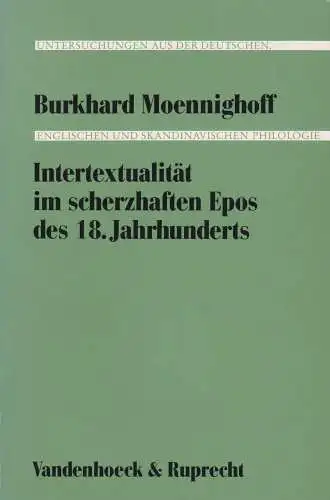 Buch: Intertextualität im scherzhaften Epos des 18. Jahrhunderts, Moennighoff