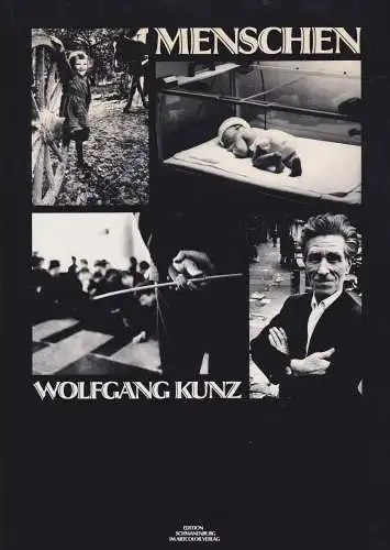 Buch: Menschen, Kunz, Wolfgang, 1988, Edition Schwanenburg, gebraucht, sehr gut