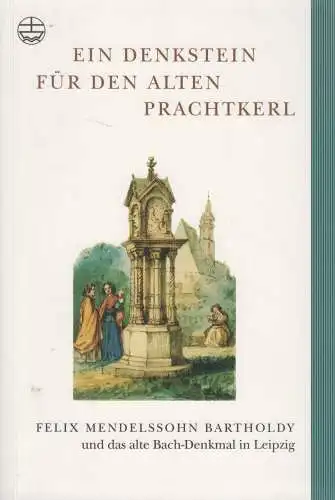 Buch: Ein Denkstein für den alten Prachtkerl, Peter Wollny, 2004