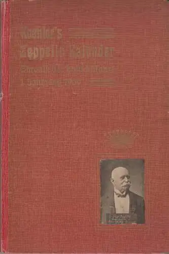 Buch: Koehler`s Zeppelin-Kalender, Koehler, W.,W. Koehler'sche Vlgs.-buchh., gut
