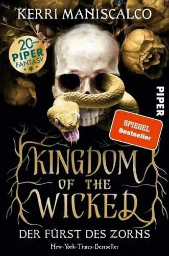 Buch: Kingdom of the Wicked, Maniscalco, Kerri, 2022, Piper, Der Fürst des Zorns