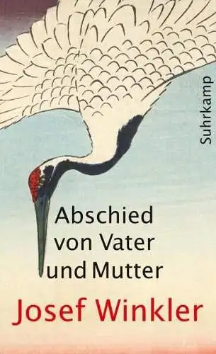 Buch: Abschied von Vater und Mutter, Winkler, Josef, 2015, Suhrkamp, sehr gut
