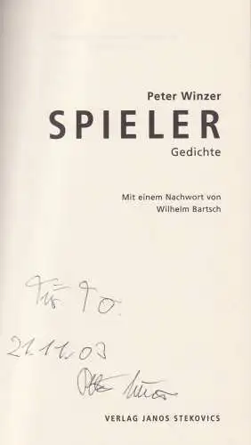 Buch: Spieler, Winzer, Peter, 2003, Verlag Janos Stekovics, gebraucht, sehr gut