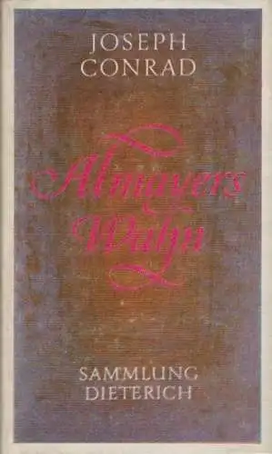 Sammlung Dieterich 400, Almayers Wahn, Conrad, Joseph. 1982, gebraucht, gut