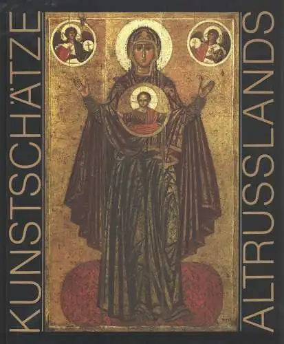 Buch: Kunstschätze Altrussland, Mironowa, Animaissa, 1990, Seemann, sehr gut