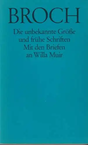 Buch: Die unbekannte Größe, Broch, Hermann, 1961, Rhein-Verlag, sehr gut