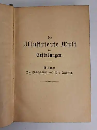 Buch: Das illustrierte Buch der Erfindungen 1-4, J. G. Vogt, 1895, Ernst Wiest