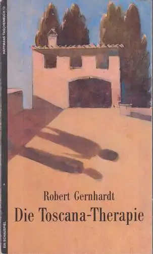 Buch: Die Toscana-Therapie, Gernhardt, Robert, 1988, Haffmans, gebraucht, gut