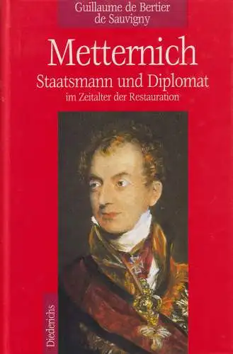 Buch: Metternich, de Bertier de Sauvigny, Guillaume. 1996, gebraucht, sehr gut