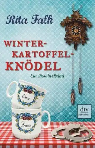 Buch: Winterkartoffelknödel, Falk, Rita, 2010, dtv, Ein Provinzkrimi, sehr gut