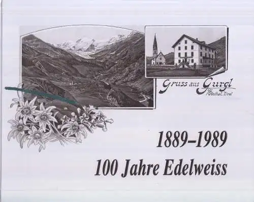 Buch: 100 Jahre Edelweiss, 1889-1989. Schreiber, Erich, gebraucht, sehr gut