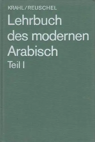 Buch: Lehrbuch des modernen Arabisch Teil I, Krahl, Reuschel, 1987, Enzyklopädie