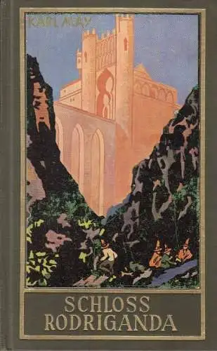 Buch: Schloss Rodriganda, May, Karl. Karl May's Gesammelte Werke