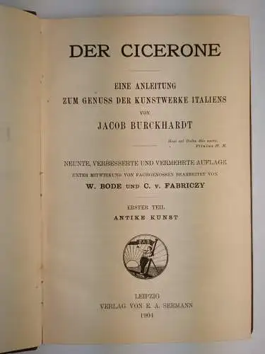 Buch: Der Cicerone, Burckhardt, Jacob, 1904, E. A. Seemann Verlag, 4 Bände