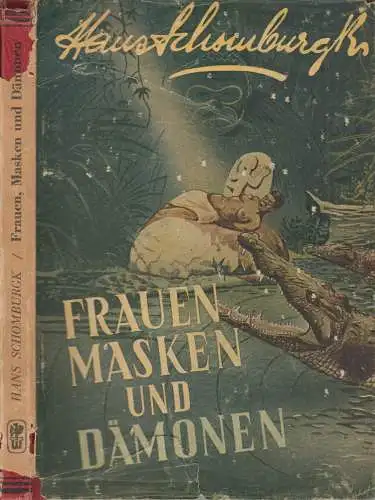 Buch: Frauen, Masken und Dämonen, Hans Schomburgk, H. Wigankow, gebraucht, gut